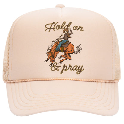 Hold On & Pray Trucker Hat