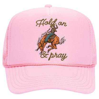 Hold On & Pray Trucker Hat