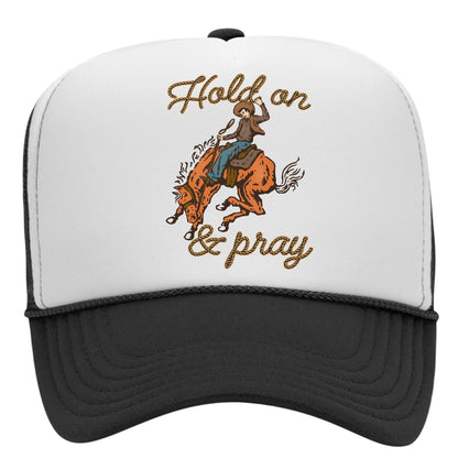 Hold On & Pray Trucker Hat